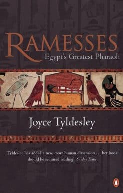 Ramesses: Egypt's Greatest Pharaoh