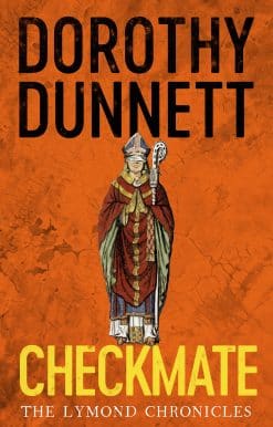 Checkmate: The Lymond Chronicles Book Six