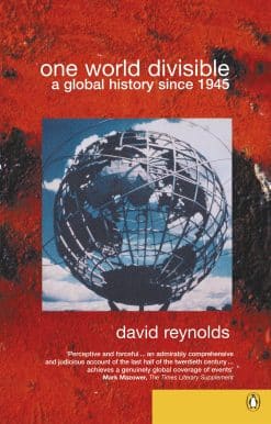 One World Divisible: A Global History Since 1945