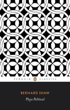 Plays Political: The Apple Cart, On the Rocks, Geneva