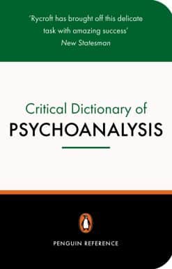 A Critical Dictionary of Psychoanalysis