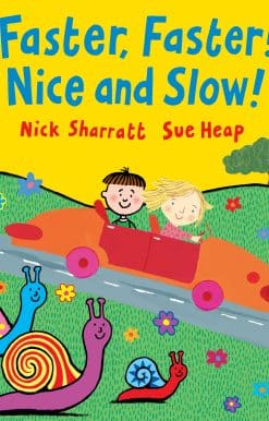 Faster, Faster, Nice and Slow