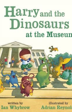 Harry and the Dinosaurs at the Museum