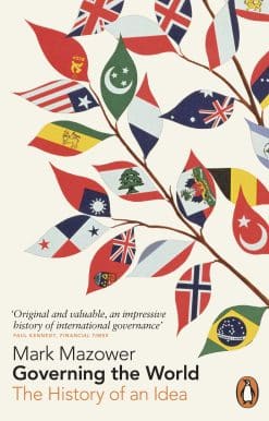 Governing the World: The History of an Idea