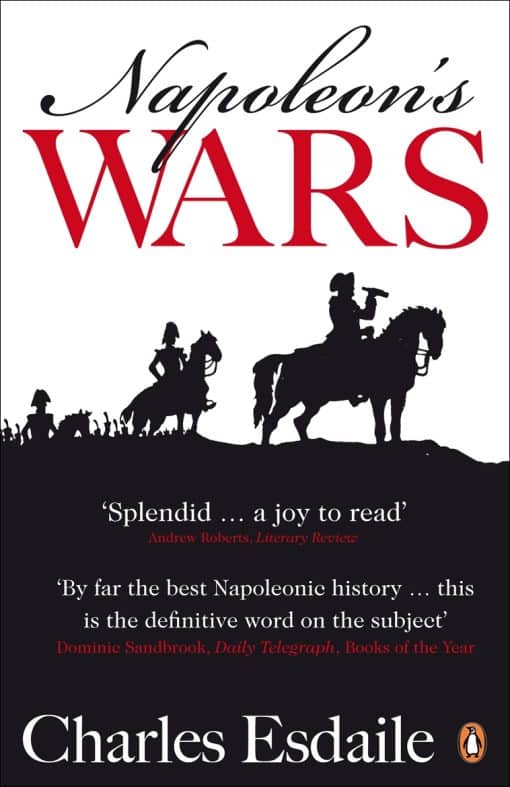 Napoleon's Wars: An International History, 1803-1815