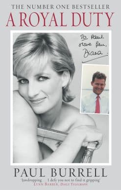 A Royal Duty: The poignant and remarkable untold story of the Princess of Wales