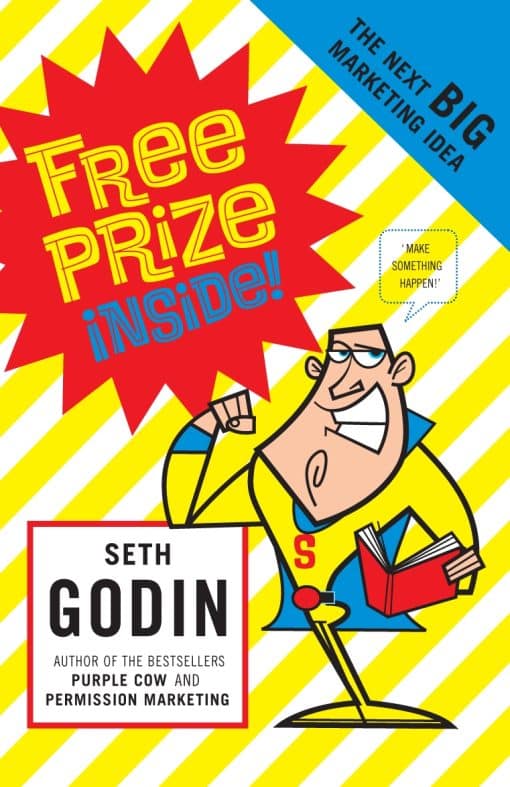 Free Prize Inside: The Next Big Marketing Idea