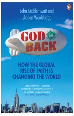 God is Back: How the Global Rise of Faith is Changing the World