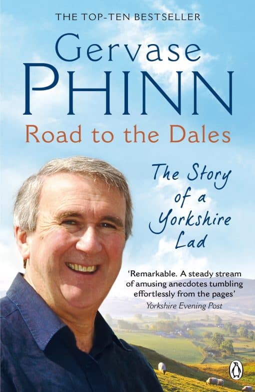 Road to the Dales: The Story of a Yorkshire Lad