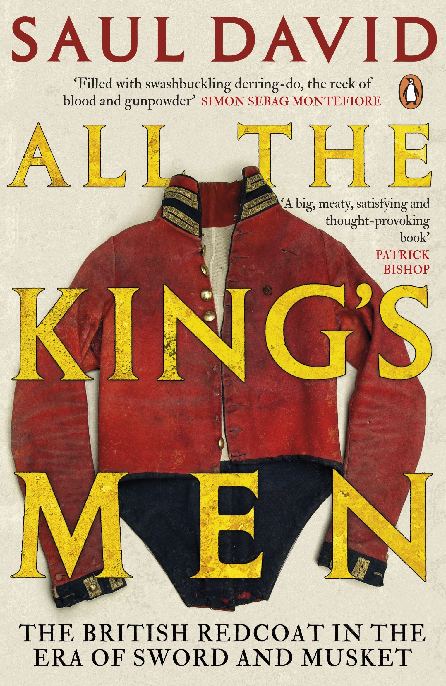 9780141027937 All The King's Men: The British Redcoat in the Era of Sword and Musket