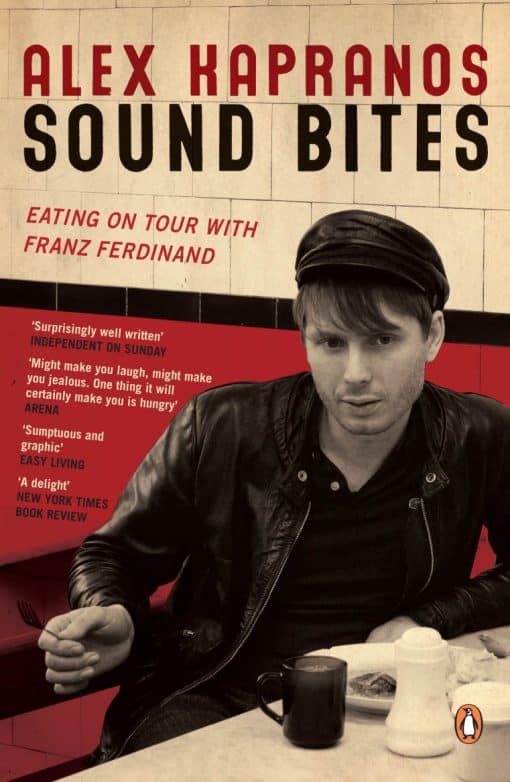 Sound Bites: Eating on Tour with Franz Ferdinand