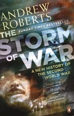 The Storm of War: A New History of the Second World War