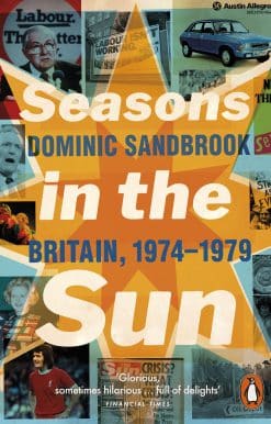 Seasons in the Sun: Britain, 1974-1979