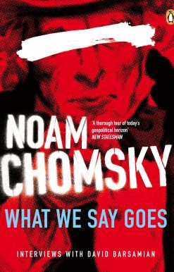 What We Say Goes: Conversations on U.S. Power in a Changing World