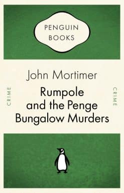 Rumpole and the Penge Bungalow Murders