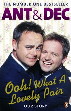 Ooh! What a Lovely Pair: Our Story - from Saturday Night Takeaway's award-winning presenters