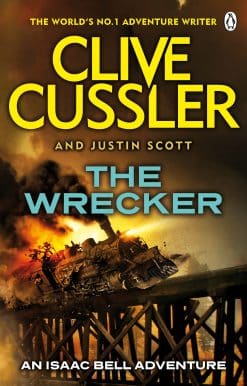 The Wrecker: Isaac Bell #2