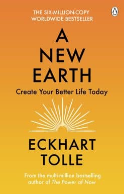 A New Earth: The life-changing follow up to The Power of Now. ‘My No.1 guru will always be Eckhart Tolle’ Chris Evans