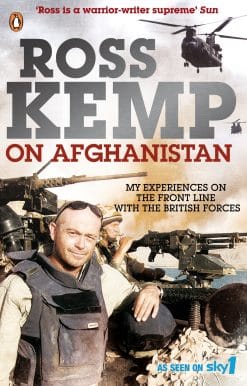 Ross Kemp on Afghanistan