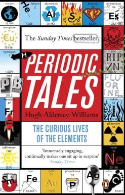Periodic Tales: The Curious Lives of the Elements