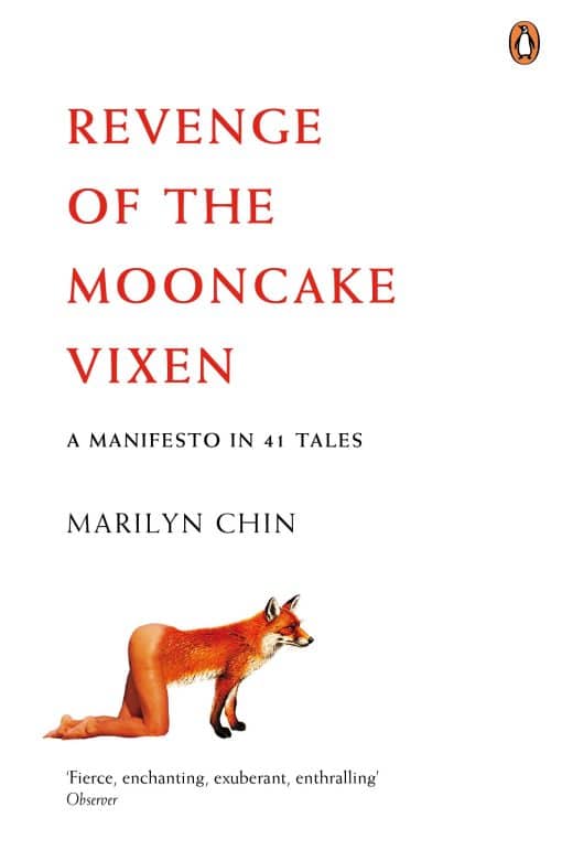 Revenge of the Mooncake Vixen: A Manifesto in 41 Tales