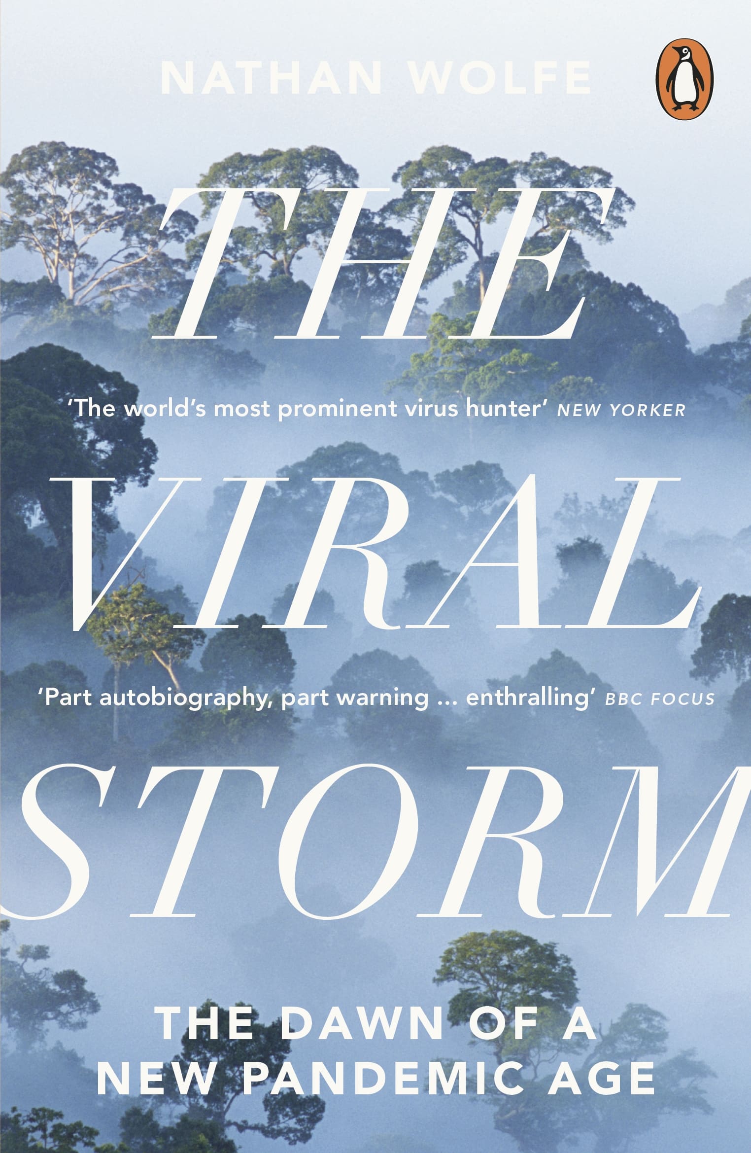 9780141046518 The Viral Storm: The Dawn of a New Pandemic Age