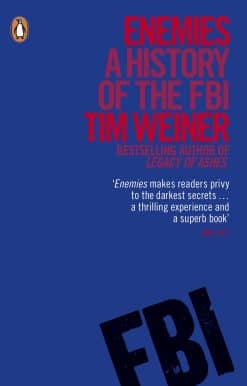 Enemies: A History of the FBI
