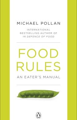 Food Rules: An Eater's Manual