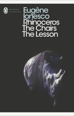 Rhinoceros, The Chairs, The Lesson