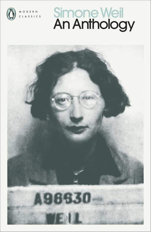 Simone Weil: An Anthology