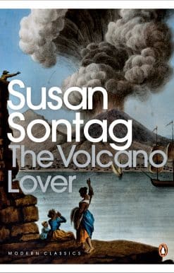 The Volcano Lover: A Romance