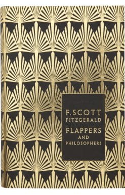 Flappers and Philosophers: The Collected Short Stories of F. Scott Fitzgerald