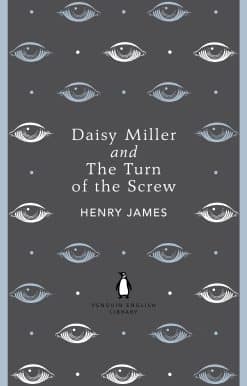 Daisy Miller and The Turn of the Screw