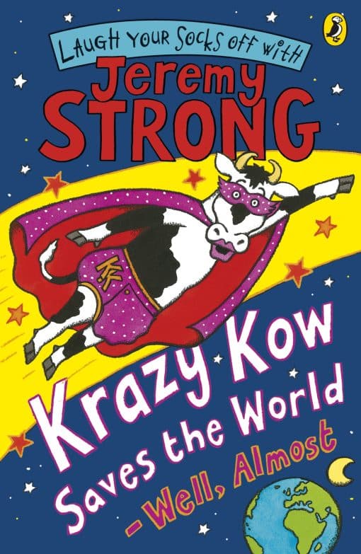 Krazy Kow Saves the World - Well, Almost