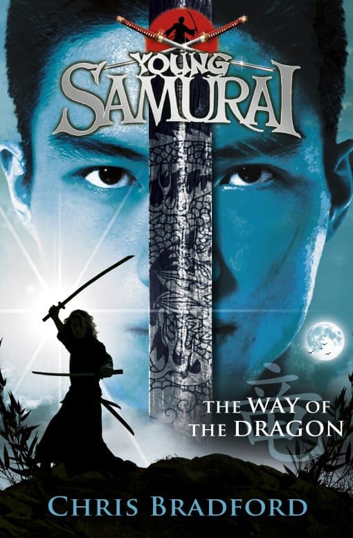 The Way of the Dragon (Young Samurai, Book 3)