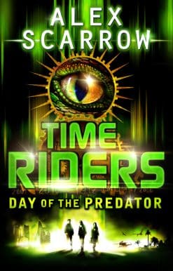 TimeRiders: Day of the Predator (Book 2)