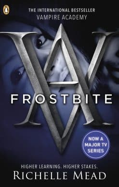 Vampire Academy: Frostbite (book 2)