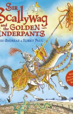 Sir Scallywag and the Golden Underpants