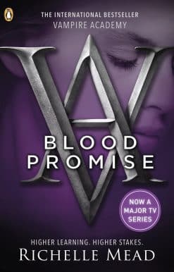 Vampire Academy: Blood Promise (book 4)