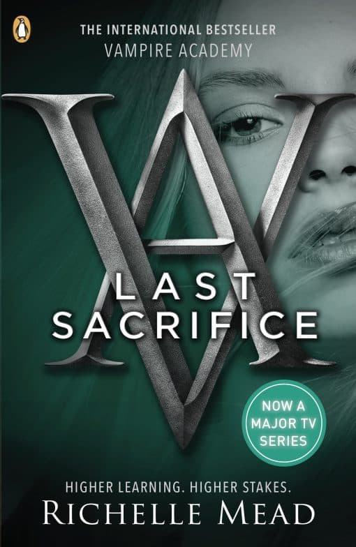 Vampire Academy: Last Sacrifice (book 6)