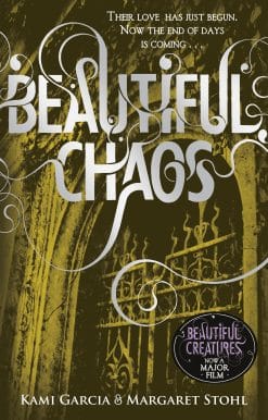 Beautiful Chaos (Book 3)