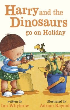 Harry and the Bucketful of Dinosaurs go on Holiday