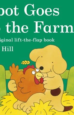 Spot Goes to the Farm