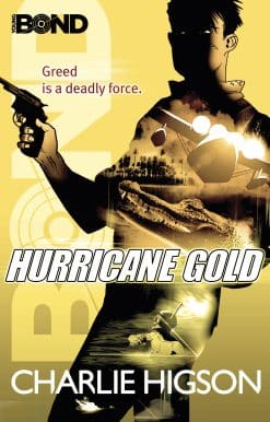 Young Bond: Hurricane Gold