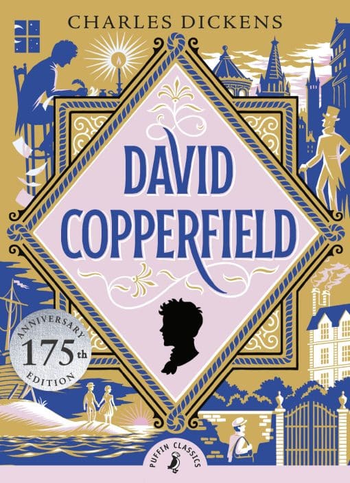 David Copperfield: 175th Anniversary Edition