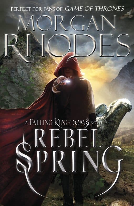 Falling Kingdoms: Rebel Spring (book 2)