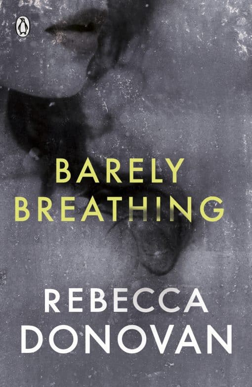 Barely Breathing (The Breathing Series #2)