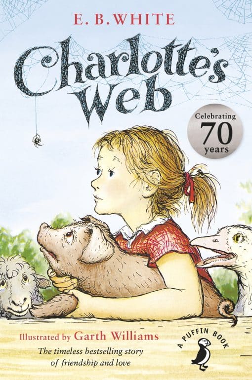 Charlotte's Web: 70th Anniversary Edition