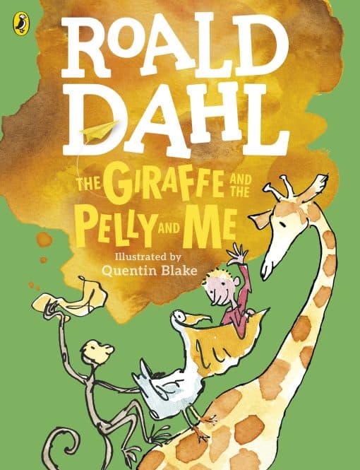 The Giraffe and the Pelly and Me (Colour Edition)