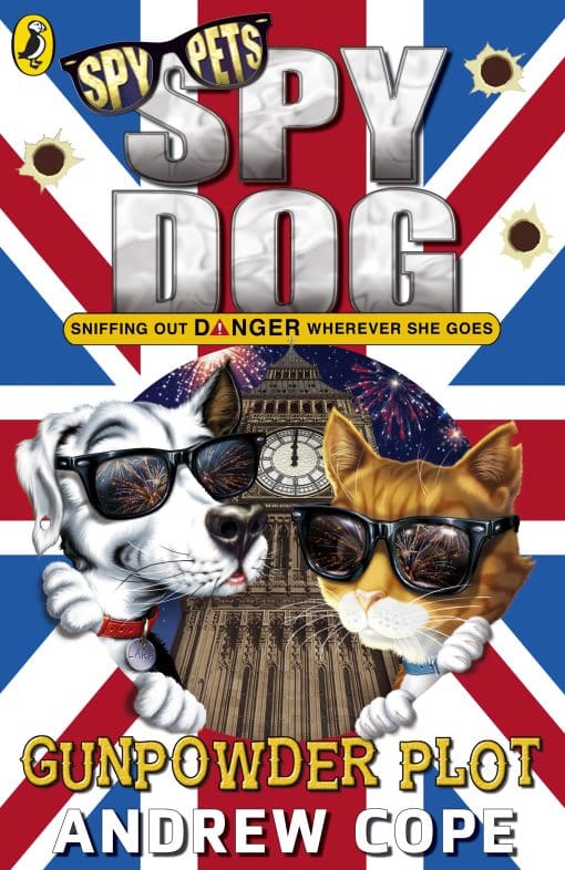 Spy Dog: The Gunpowder Plot